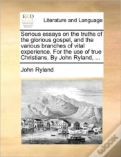 Capa do artigo Serious Essays On The Truths Of The Glor