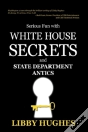 Capa do artigo Serious Fun With White House Secrets: An