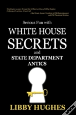 Capa do artigo Serious Fun With White House Secrets: An