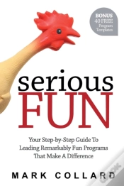 Capa do artigo Serious Fun: Your Step-By-Step Guide To