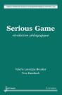 Serious Games Revolution Pedagogique Collection Systemes De Formation Et D'Enseignement - Preview