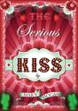 Serious Kiss - Preview