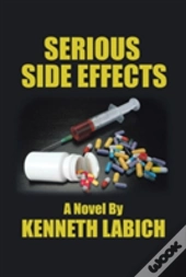 Serious Side Effects