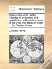 Serious Thoughts On The Miseries Of Sedu