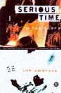 Serious Time - Preview