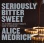 Seriously Bitter Sweet - Preview