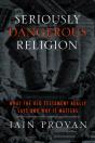 Seriously Dangerous Religion - Preview