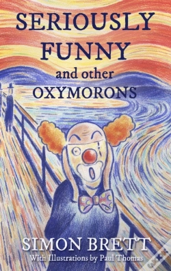 Capa do artigo Seriously Funny, And Other Oxymorons