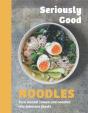 Seriously Good Noodles - Preview