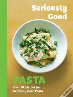 Capa do artigo Seriously Good Pasta