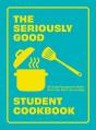 Seriously Good Student Cookbook - Preview