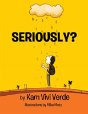 Seriously? - Preview