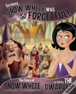 Capa do artigo Seriously, Snow White Was So Forgetful!