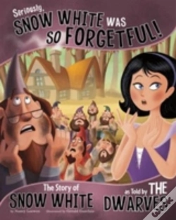 Capa do artigo Seriously, Snow White Was So Forgetful!