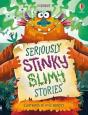 Seriously Stinky Slimy Stories - Preview