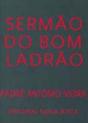 Sermão do Bom Ladrão - Preview