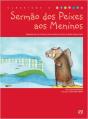 Sermão dos Peixes aos Meninos - Preview