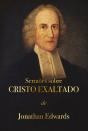 Sermões Sobre Cristo Exaltado - Preview