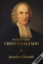 Capa do artigo Sermões Sobre Cristo Exaltado