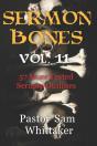 Sermon Bones Vol. 11 - Preview