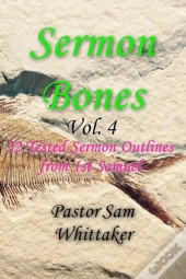 Sermon Bones, Vol. 4