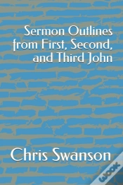 Capa do artigo Sermon Outlines From First, Second, And Third John
