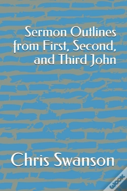 Capa do artigo Sermon Outlines From First, Second, And Third John