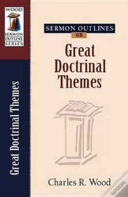 Capa do artigo Sermon Outlines On Great Doctrinal Themes
