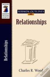 Sermon Outlines On Relationships