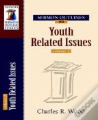 Sermon Outlines On Youth Related Issues