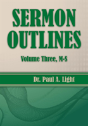 Sermon Outlines, Volume Three M-S - Preview