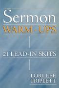 Sermon Warm-Ups