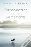 Sermonettes From The Seashore