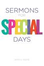 Sermons For Special Days - Preview