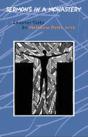 Sermons In A Monastery - Preview