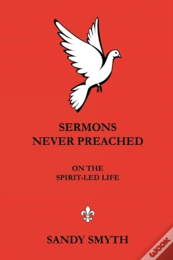 Capa do artigo Sermons Never Preached On The Spirit-Led Life