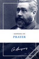 Sermons On Prayer