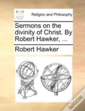 Capa do artigo Sermons On The Divinity Of Christ. By Ro