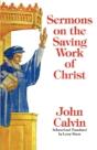 Sermons On The Saving Work Of Christ - Preview