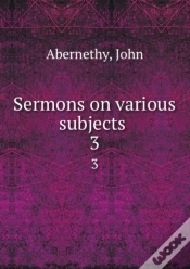 Capa do artigo Sermons On Various Subjects Volume 3