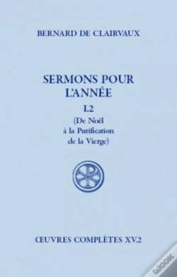 Capa do artigo Sermons Pour L'Année Tome 1.2 ; De Noël À La Purification De La Vierge
