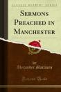Sermons Preached In Manchester - Preview