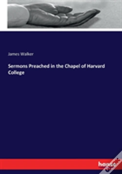 Capa do artigo Sermons Preached In The Chapel Of Harvard College