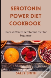 Capa do artigo Serotonin Power Diet Cookbook