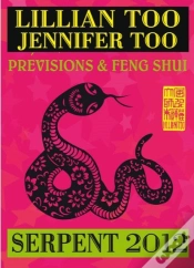 Capa do artigo Serpent 2012 - Previsions Et Feng Shui