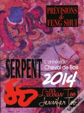 Serpent 2014 - Previsions Et Feng Shui