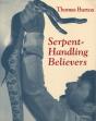Serpent Handling Believers - Preview