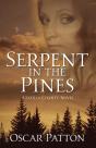 Serpent In The Pines - Preview