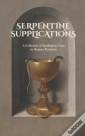Serpentine Supplications