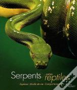 Serpents Et Reptiles